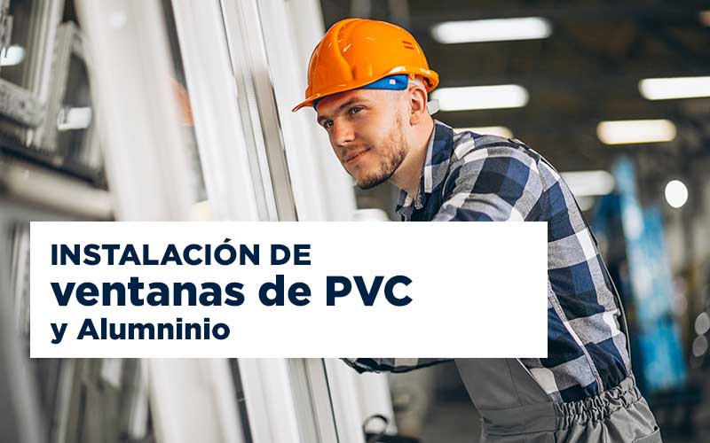 Instalaci&oacute;n de ventanas de PVC y Aluminio en Madrid